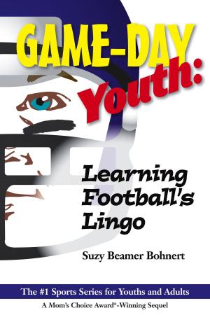 Book cover of Game-Day Youth: Learning Football's Lingo