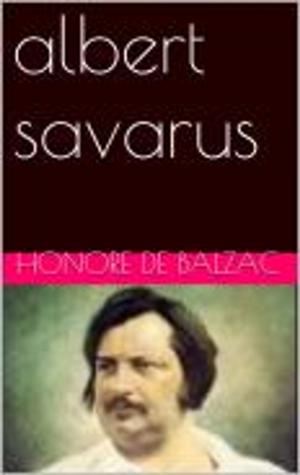 bigCover of the book albert savarus by 