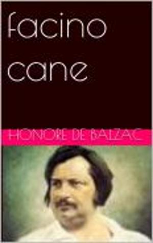 Cover of the book facino cane by Emile Zola