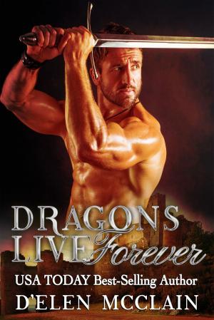bigCover of the book Dragons Live Forever by 