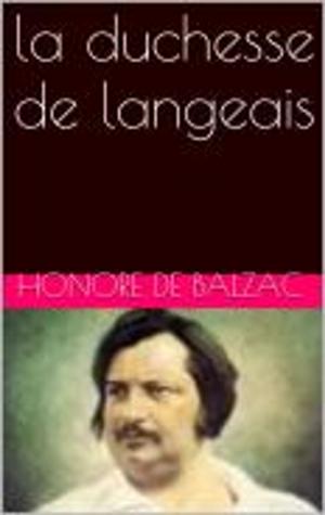 Cover of the book la duchesse de langeais by Honore de Balzac