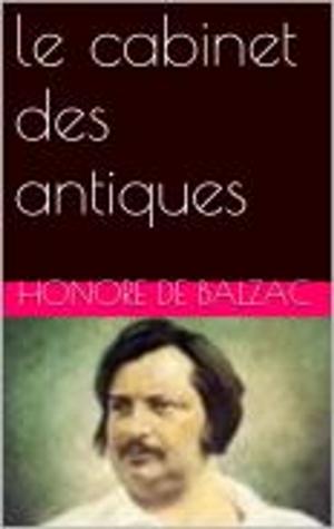 Cover of the book le cabinet des antiques by Alphonse Daudet