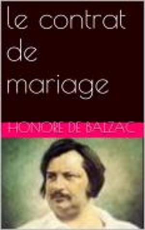 Cover of the book le contrat de mariage by E.T.A. Hoffmann