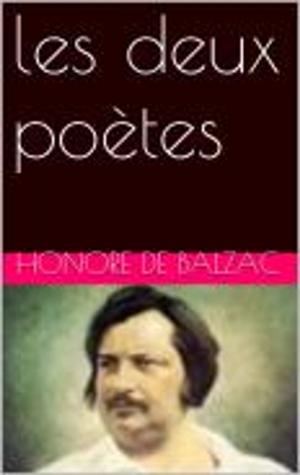 Cover of the book les deux poètes by Honore de Balzac