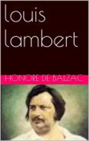 Cover of the book louis lambert by Honore de Balzac