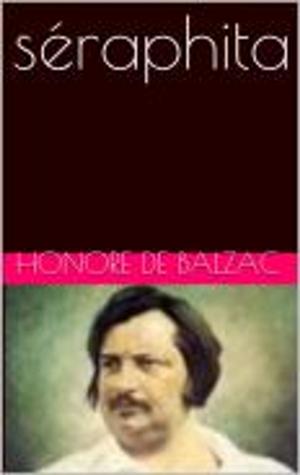 Cover of the book séraphita by Honore de Balzac
