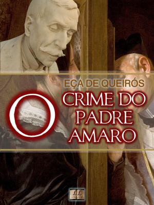 Cover of the book O Crime do Padre Amaro by Machado de Assis