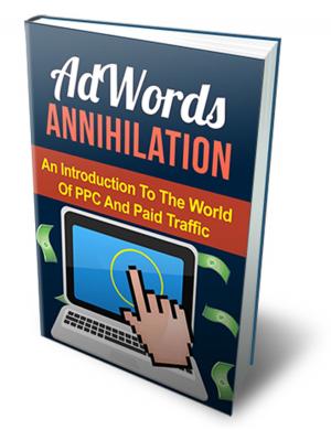 Cover of the book AdWords Annihilation by A. Alfieri