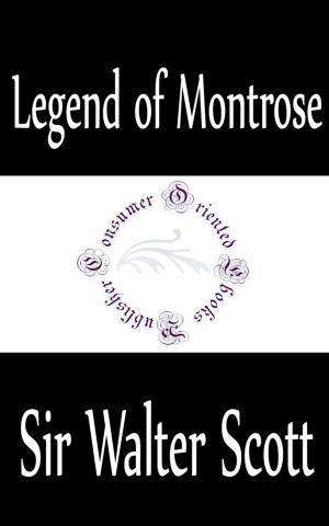 Cover of the book Legend of Montrose by Jane Austen