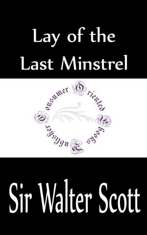 Cover of the book Lay of the Last Minstrel by Wilkie Collins