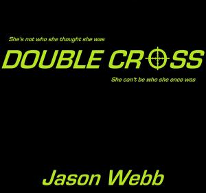 Cover of the book Double Cross by Hank Harrison