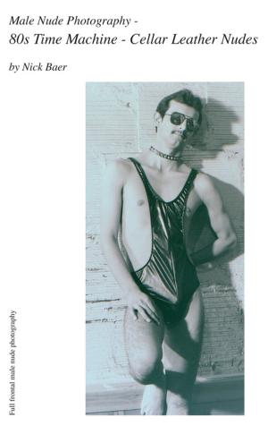 Cover of Male Nude Photography- 80s Time Machine - Cellar Leather Nudes