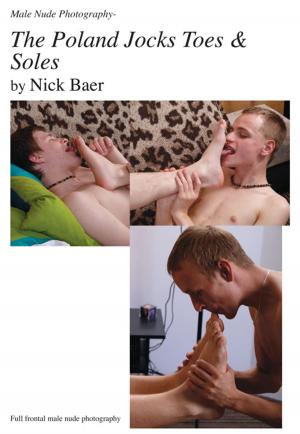 Book cover of Male Nude Photography- The Poland Jocks Toes & Soles