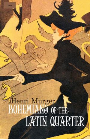 Book cover of Bohemians of the Latin Quarter