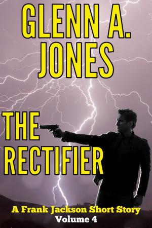 Cover of the book The Rectifier: Volume 4 by Victoria Namkung