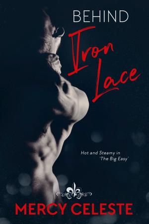 Cover of the book Behind Iron Lace by Sara Robbins