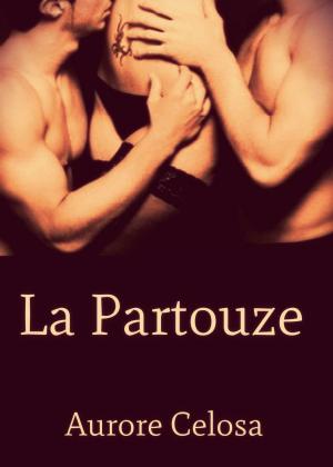 Cover of the book La partouze by Savanna Kougar