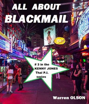 Cover of the book All About Blackmail by Gary Tindall
