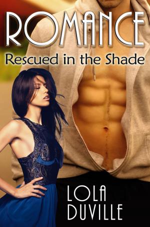 Cover of the book Rescued In The Shade by Paige Matthews