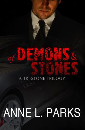 Cover of the book Of Demons & Stones by Anna Edwards