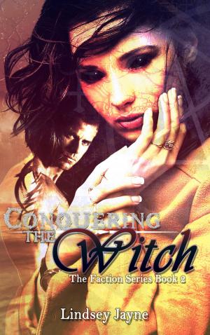 Cover of the book Conquering the Witch by Really Rashida