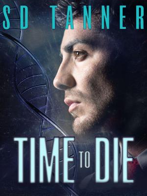 Cover of the book Time to Die by Katherine Ramsland