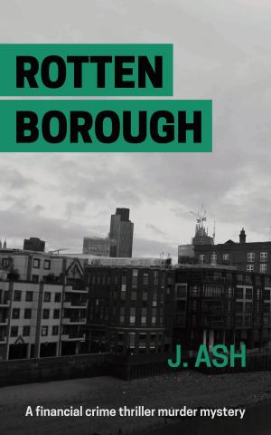Cover of the book Rotten Borough by Kitiera Morey