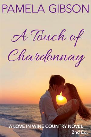 Cover of A Touch of Chardonnay