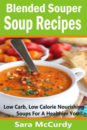 Cover of Blended Souper Soup Recipes
