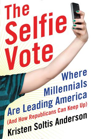 Cover of the book The Selfie Vote by Dick Morris, Eileen McGann