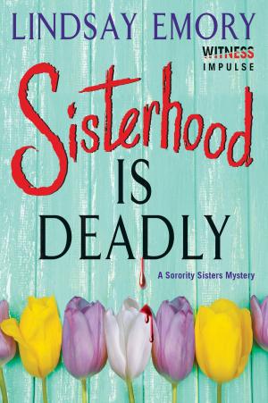 Cover of the book Sisterhood is Deadly by Aline Templeton