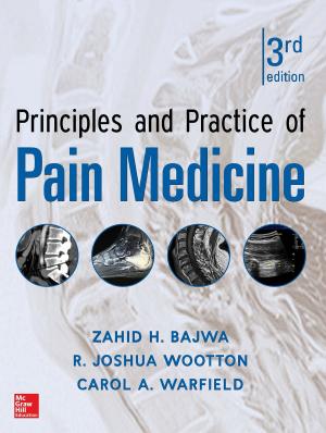Cover of the book Principles and Practice of Pain Medicine 3/E by Robert Slater