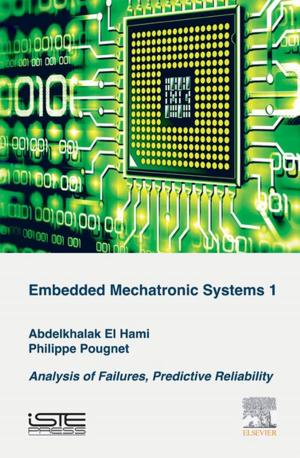 Cover of the book Embedded Mechatronic Systems, Volume 1 by Julien I. E. Hoffman, MD, FRCP