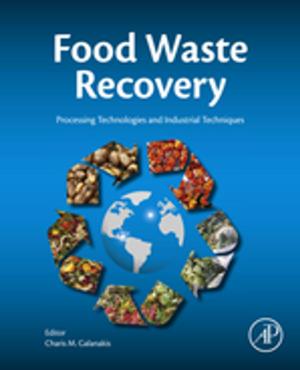 Cover of the book Food Waste Recovery by Jason William Hartwig