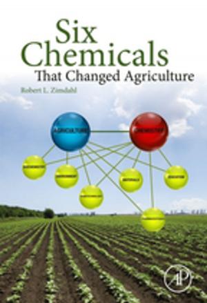 Book cover of Six Chemicals That Changed Agriculture