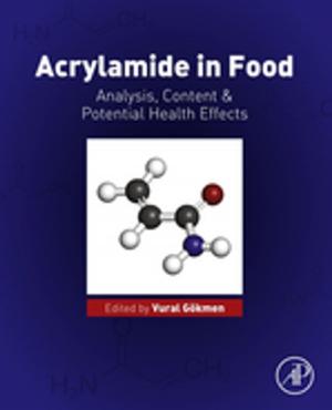 Cover of the book Acrylamide in Food by Linda Frederiksen, Margaret Bean, Heidi Nance