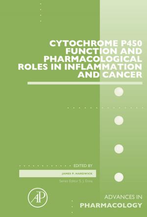 bigCover of the book Cytochrome P450 Function and Pharmacological Roles in Inflammation and Cancer by 