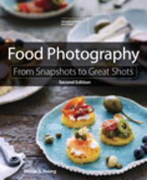 Cover of the book Food Photography by Michael Washam, Jonathan Tuliani, Scott Hoag