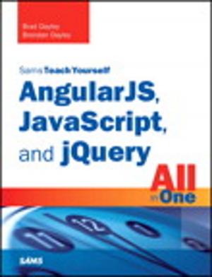 Book cover of AngularJS, JavaScript, and jQuery All in One, Sams Teach Yourself