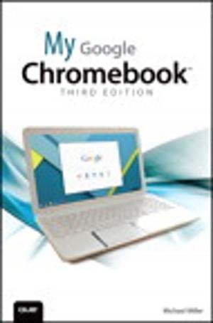 Cover of the book My Google Chromebook by Ginger Grant, Julio Granados, Guillermo Fernández, Pau Sempere, Javier Torrenteras, Paco Gonzalez, Tamanaco Francísquez