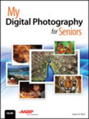 Cover of the book My Digital Photography for Seniors by Joe Lavine, Brad Bartholomew