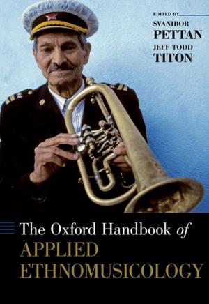 Cover of the book The Oxford Handbook of Applied Ethnomusicology by Elijah Wald