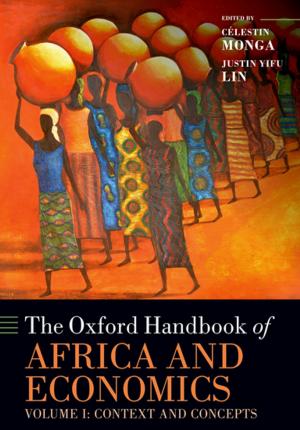 Cover of the book The Oxford Handbook of Africa and Economics by Thomas Hardy