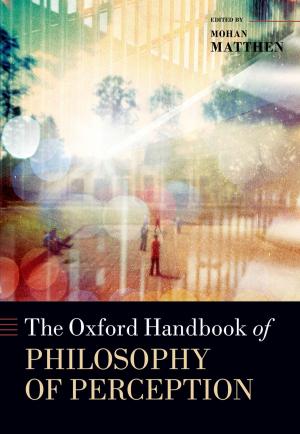 Cover of the book The Oxford Handbook of Philosophy of Perception by Walter Kälin, Jörg Künzli
