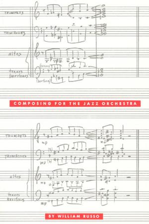 Cover of the book Composing for the Jazz Orchestra by John N. Thompson