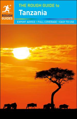 Cover of the book The Rough Guide to Tanzania by Rough Guides