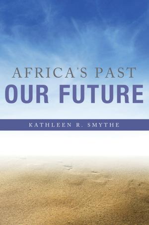 Cover of the book Africa's Past, Our Future by Karen Auerbach