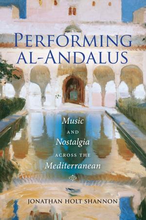 Cover of the book Performing al-Andalus by 