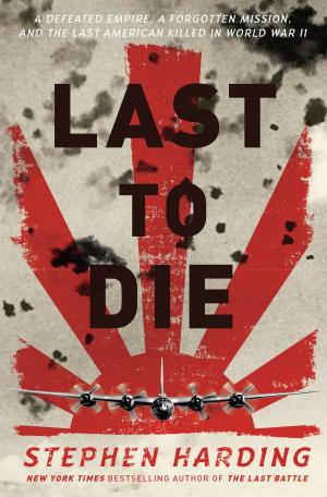 Cover of the book Last to Die by Isabel Gillies