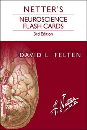 Cover of the book Netter's Neuroscience Flash Cards E-Book by Francis Walker, MD, Michael S. Cartwright, MD